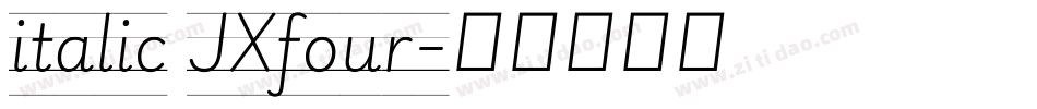 italic JXfour字体转换